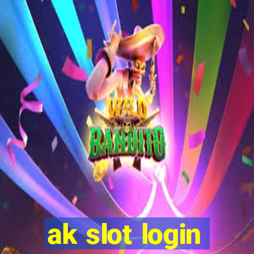 ak slot login